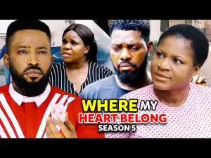Where My Heart Belong Season 5