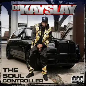 DJ Kay Slay - The Soul Controller (EP)