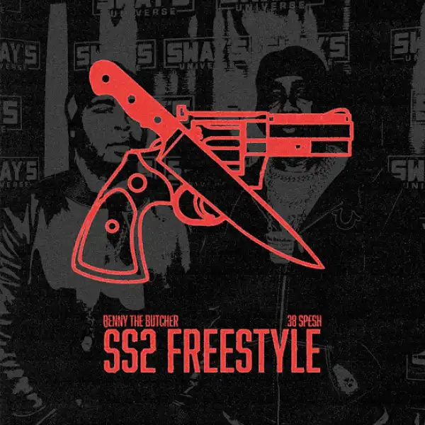 Benny the Butcher & 38 Spesh – SS2 Freestyle