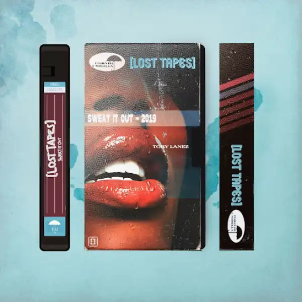 Tory Lanez – Sweat It Out (Lost Tapes 2019)