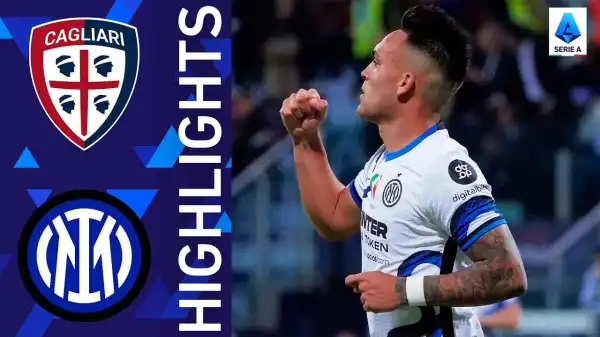 Cagliari vs Inter 1 - 3 (Serie A 2022 Goals & Highlights)