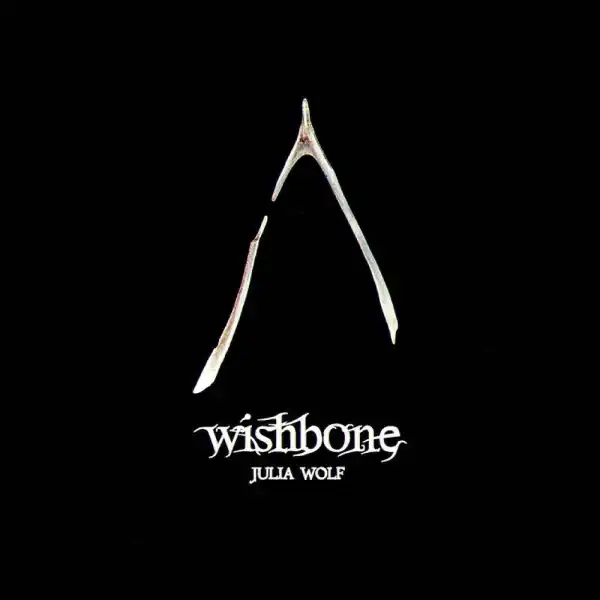 Julia Wolf – Wishbone