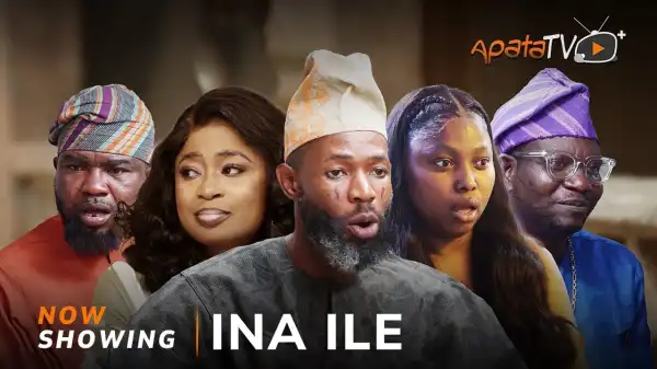 Ina Ile (2024 Yoruba Movie)