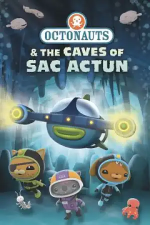 Octonauts and the Caves of Sac Actun (2020) (Animation)