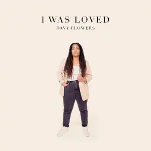 Davy Flowers - Never Stop