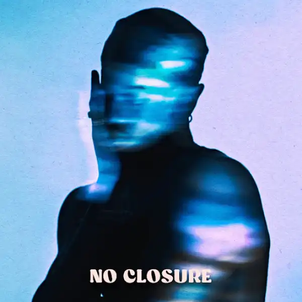 Mannywellz – No Closure