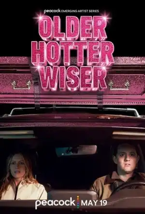 Older Hotter Wiser (2025 TV series)