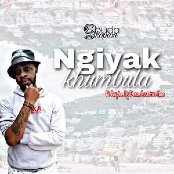 Sbuda Skopion – Ngiyak’khumbula Ft. Asiphe, Dj Deno & Assertive Fam
