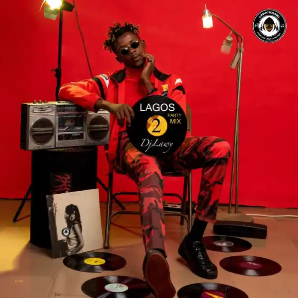 DJ Lawy – Lagos Party Mix (Vol. 2)