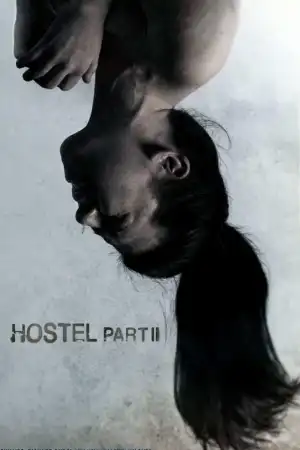 Hostel Part II (2007)