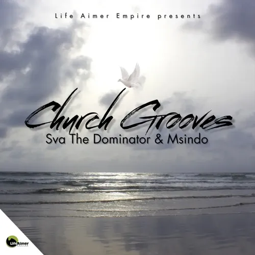 Sva The Dominator & Msindo – Church Grooves ft. Jiji Qhosha