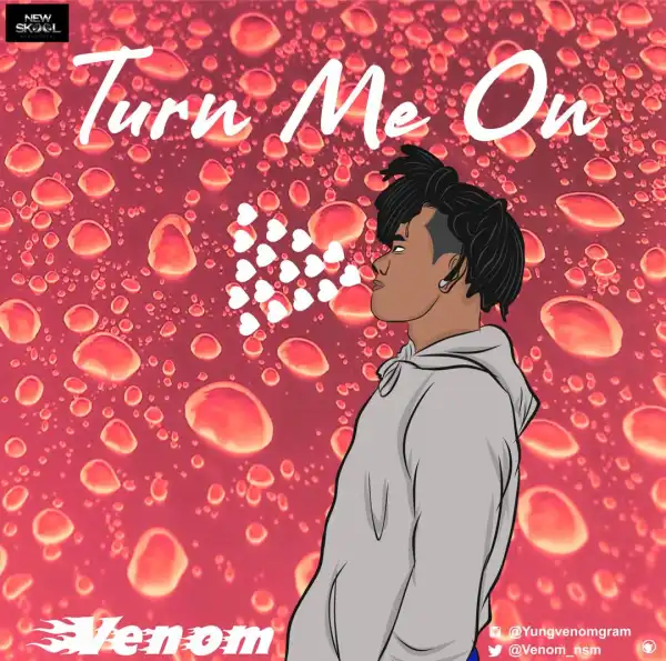 Venom – Turn Me On