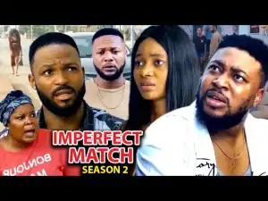 Imperfect Match Season 2