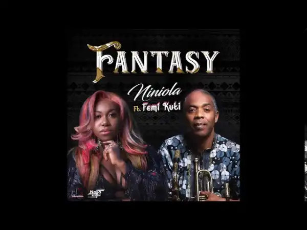 Niniola – Fantasy Ft. Femi Kuti