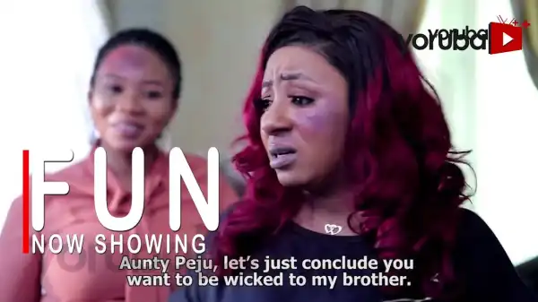 Fun (2022 Yoruba Movie)