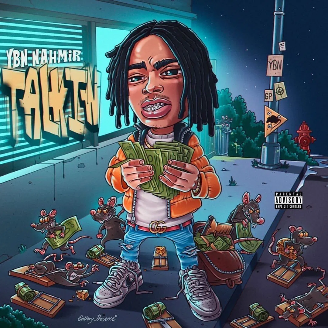 YBN Nahmir – Talkin