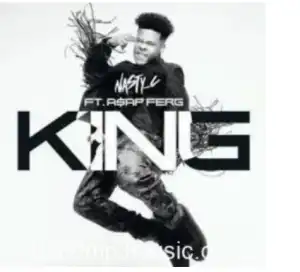 Nasty C Ft. ASAP Ferg – King