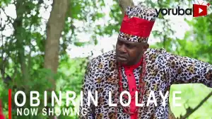 Obirin Lolaye (2022 Yoruba Movie)