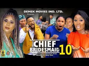 The Chief Bridesmaid Season 10