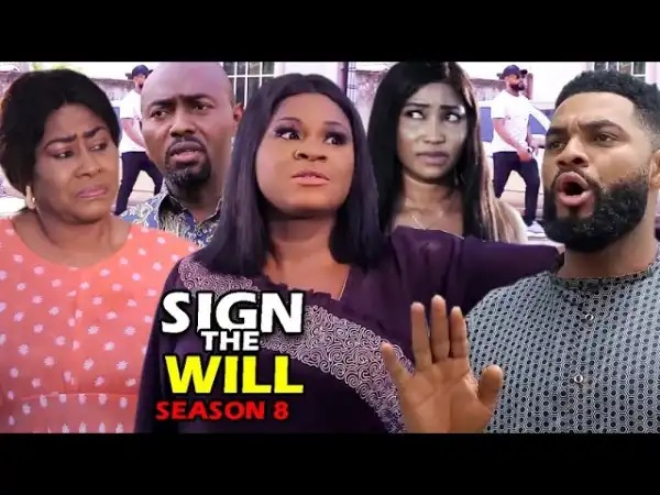 Sign The Will Season 8