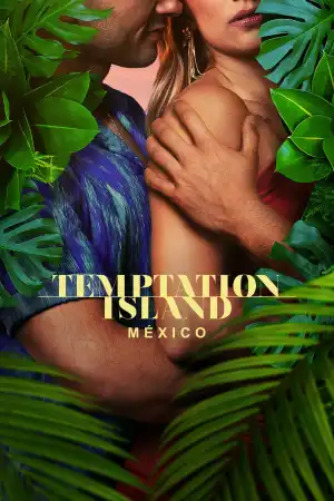 Temptation Island Mexico (2024) [Spanish] (TV series)