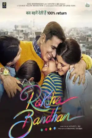 Raksha Bandhan (2022) (Hindi)