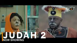 Judah Part 2 (2022 Yoruba Movie)