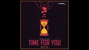 May D - Time For You