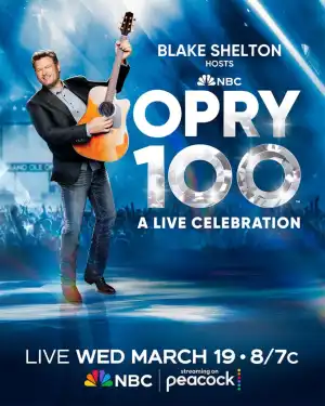 Opry 100 A Live Celebration (2025)