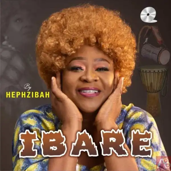 Hephzibah – Ibare