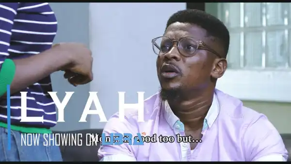 Lyah (2022 Yoruba Movie)