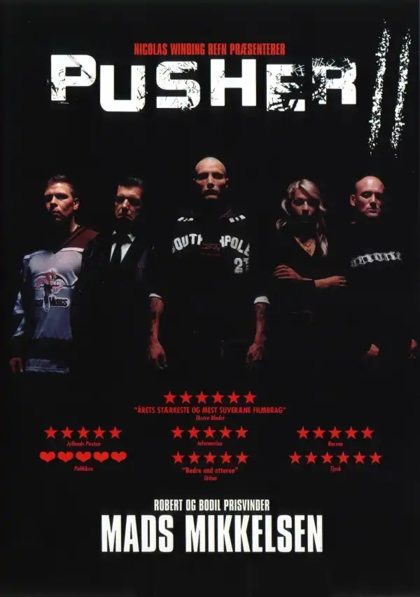 Pusher II (2004) [Danish]