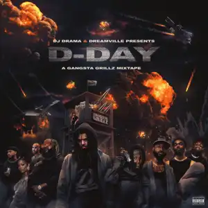 Dreamville & J. Cole - D-Day: A Gangsta Grillz (Mixtape)