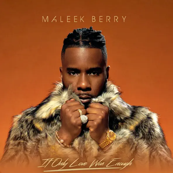 Maleek Berry – All Over You