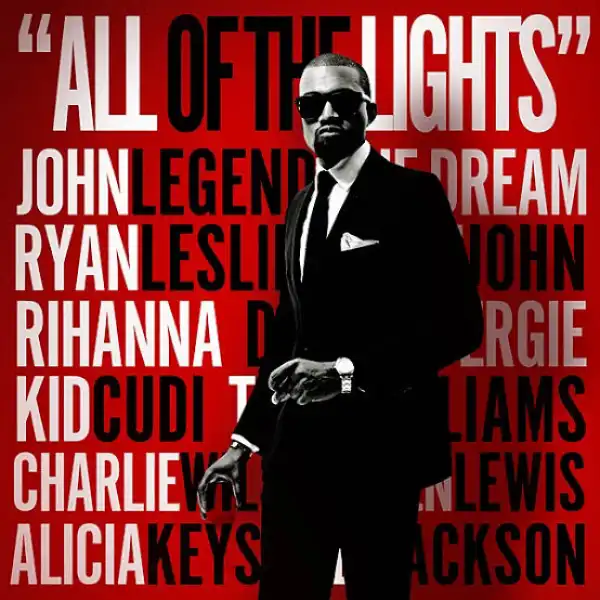 Kanye West – All Of The Lights Ft. Rihanna & Kid Cudi