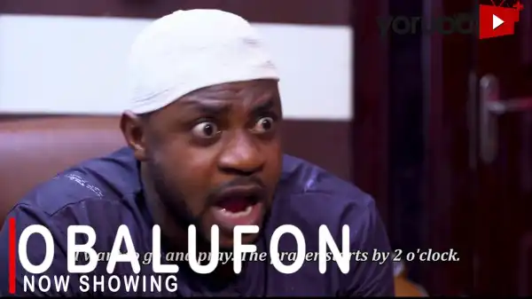 Obalufon (2021 Yoruba Movie)