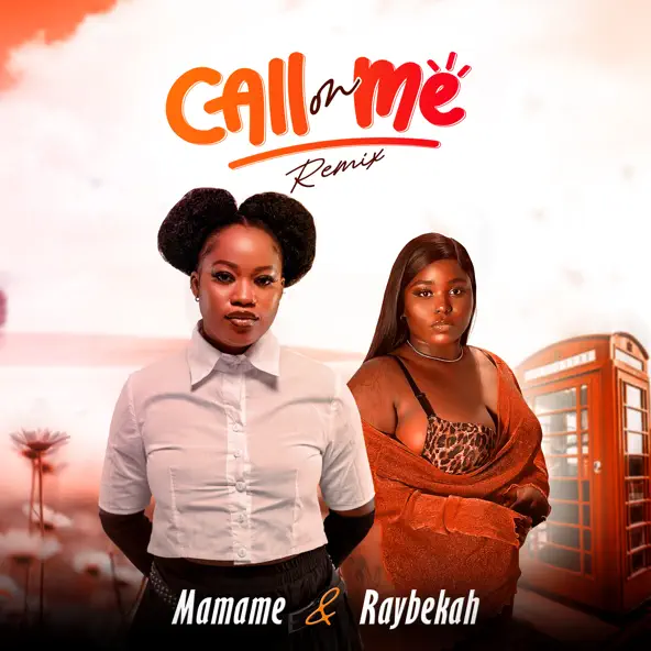 Raybekah – Call On Me Remix Ft Mamame