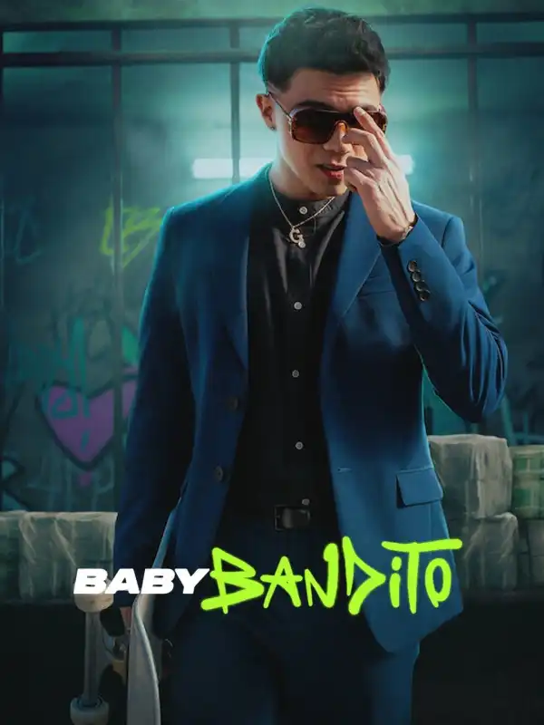 Baby Bandito (2024) [Spanish] (TV series)