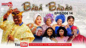 BABA’BADAN (Panpe) (Episode 14) (Video)