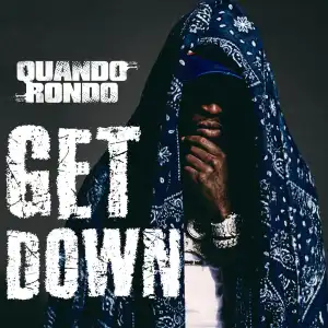 Quando Rondo – Get Down