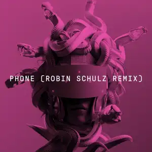 MEDUZA Ft. Robin Schulz, Sam Tompkins & Em Beihold – Phone (Robin Schulz Remix)