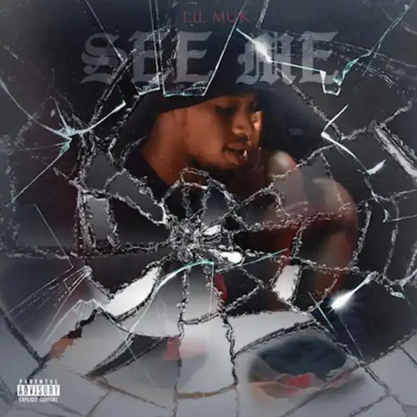 Lil Muk – See Me