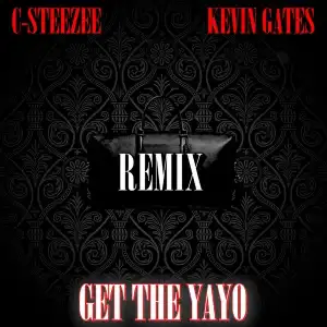 Kevin Gates & C-Steezee – Get The Yayo (Remix) (Instrumental)