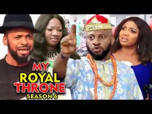 My Royal Throne Season 6