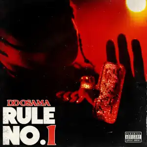 DD Osama – Rule No. 1