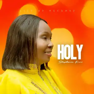 Stephanie Keri – Holy