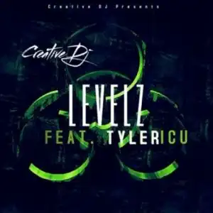Creative DJ – Levels ft. Tyler ICU