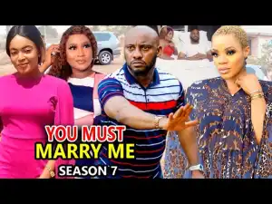 You Must Marry Me Season 7