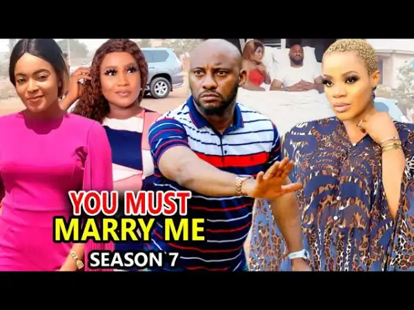 You Must Marry Me Season 7