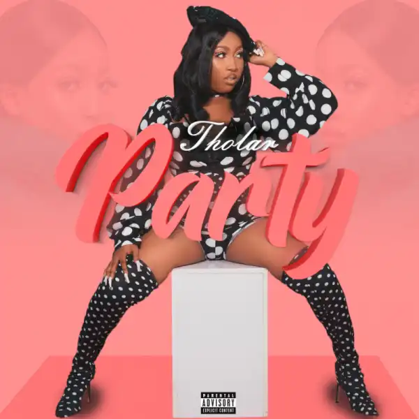 Tholar – Party